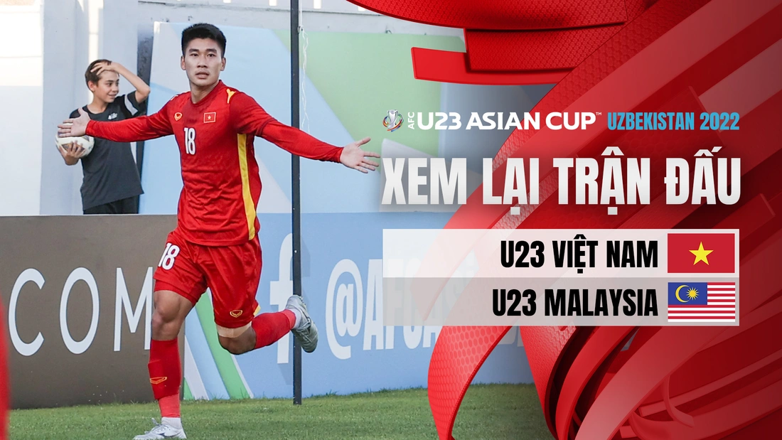 U23 Việt Nam - U23 Malaysia | Xem lại trận đấu