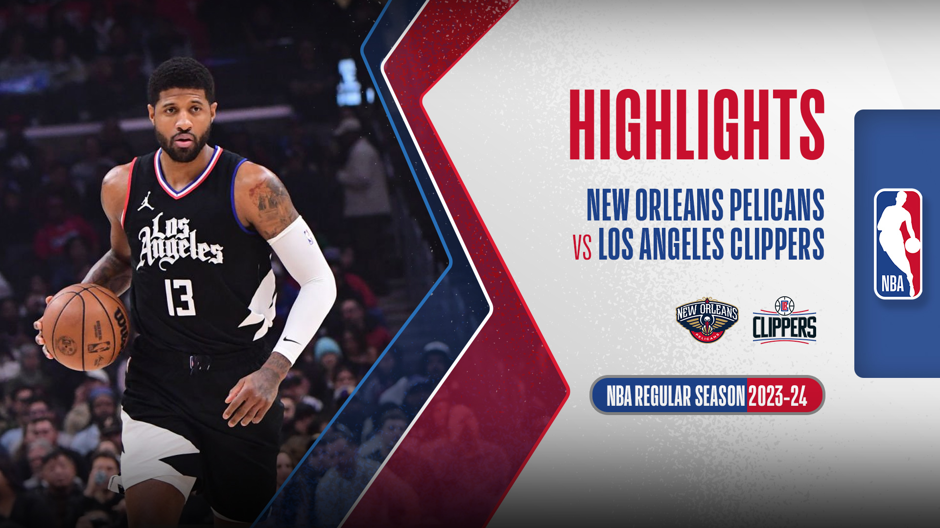 New Orleans Pelicans Los Angeles Clippers Highlights 8/2