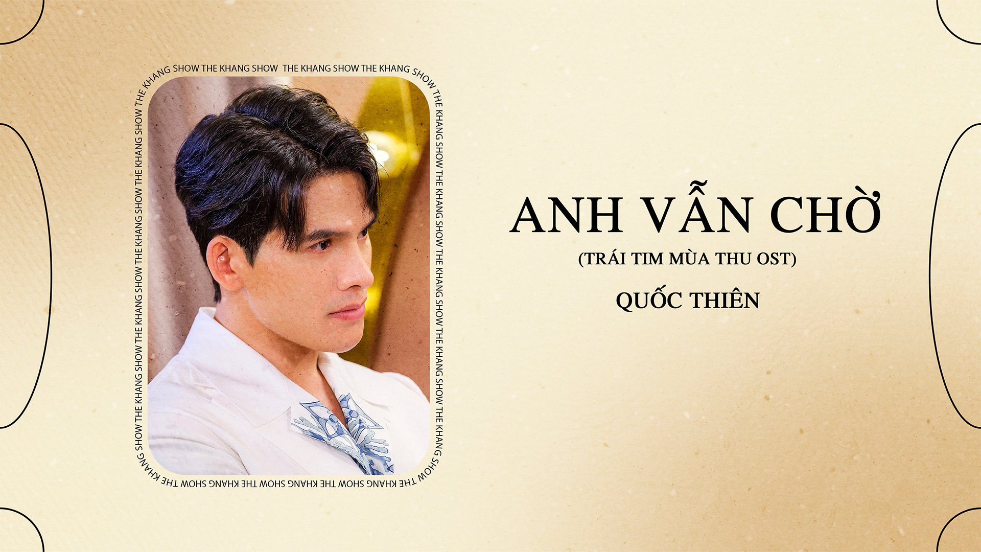 anh-v-n-ch-tr-i-tim-m-a-thu-ost-the-khang-show