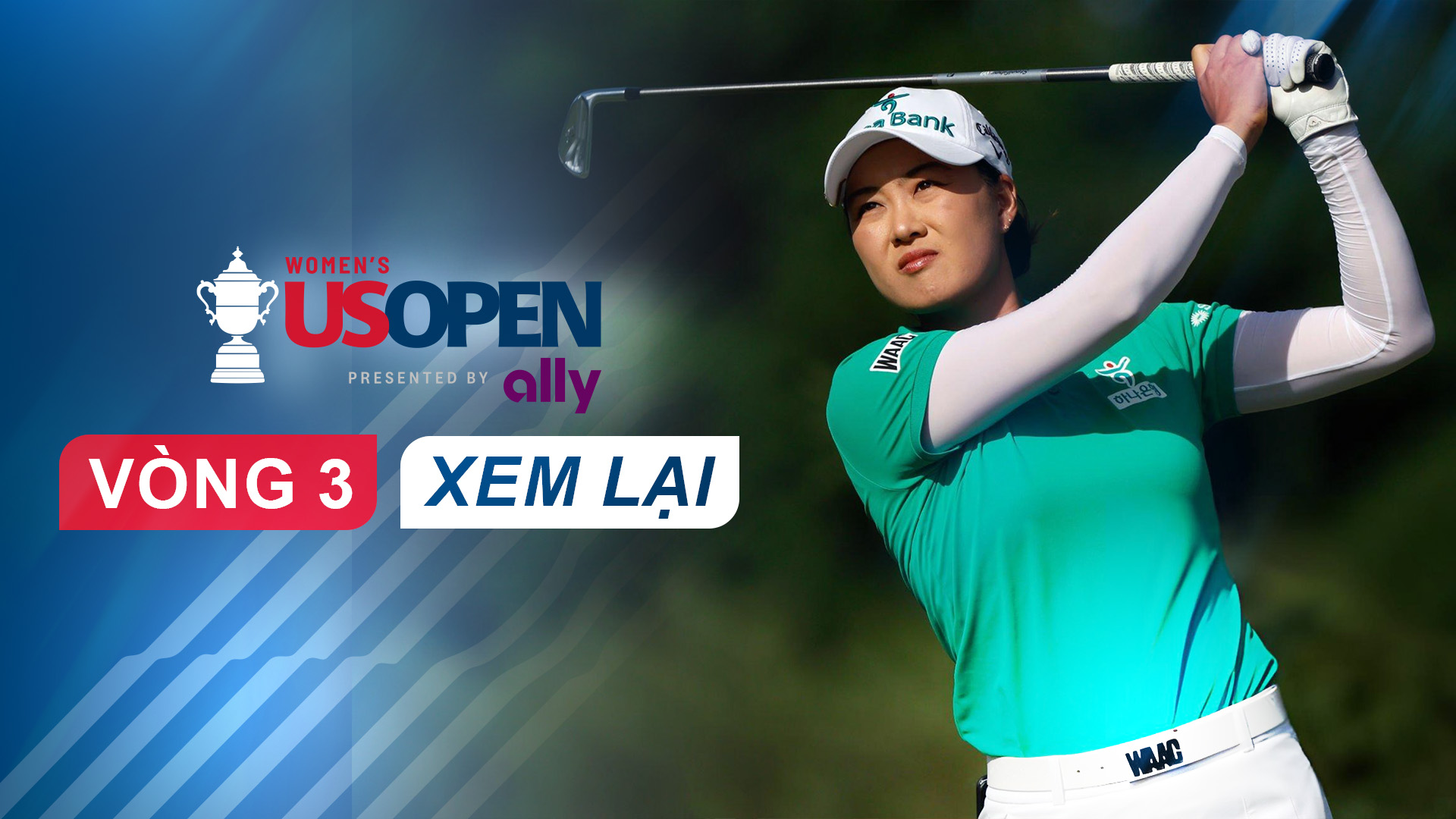 Golf: US Women's Open 2024 - Vòng 3