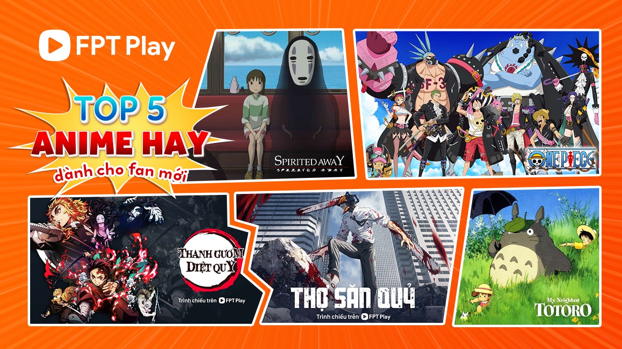 Top 5 Anime Hay Nhất Hiện Nay