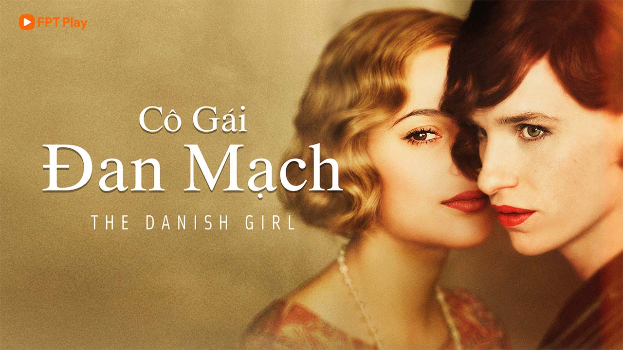 Phim Tâm Lý Cô Gái Đến Từ Đan Mạch