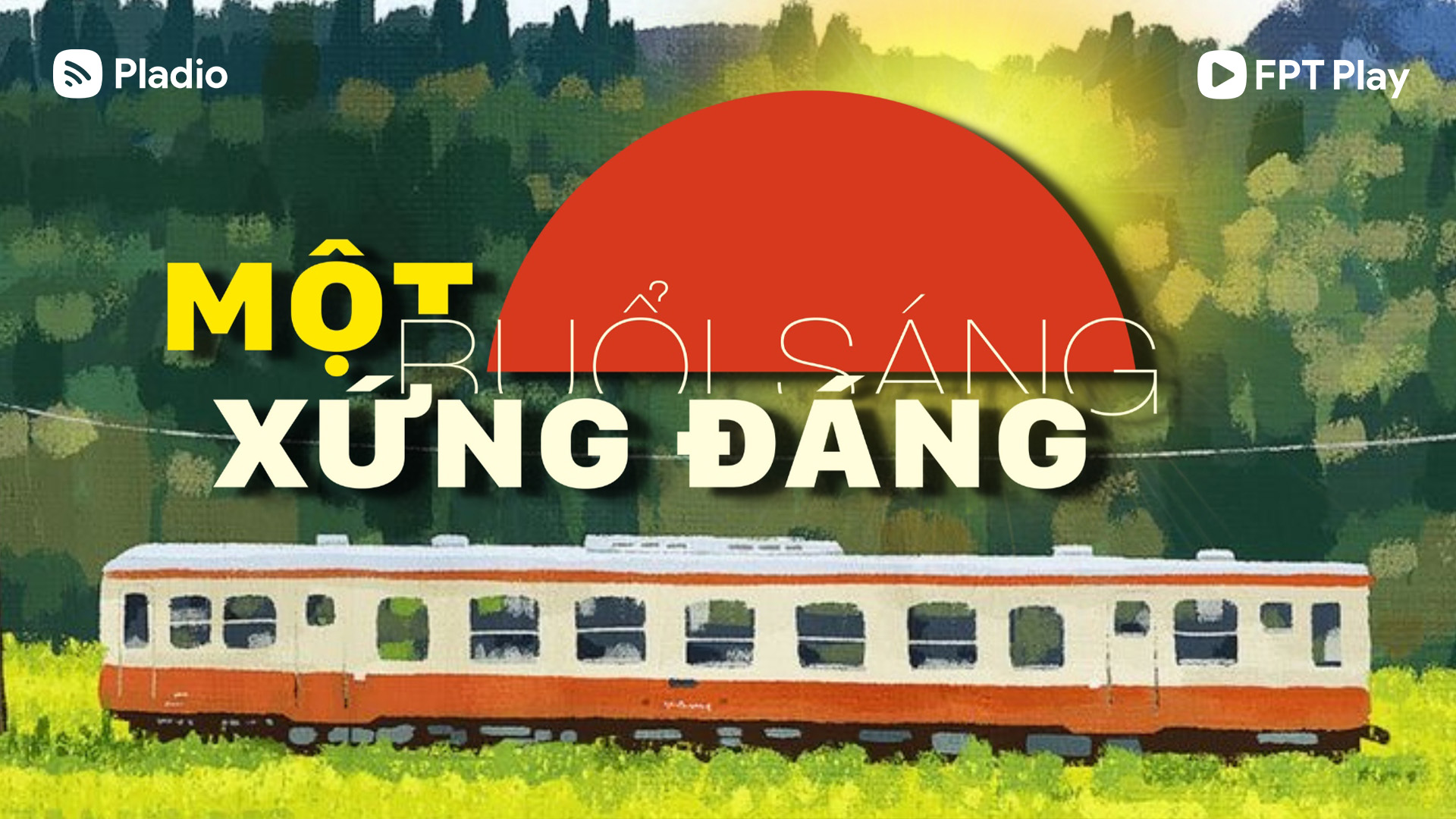 Pladio Một Buổi Sáng Xứng Đáng