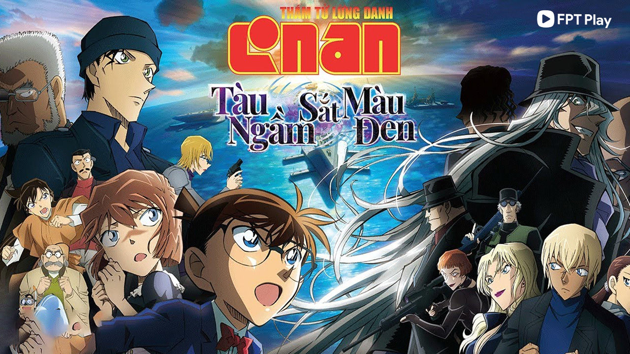 Phim Điện Ảnh Conan Movie 26 Tàu Ngầm Sắt Màu Đen