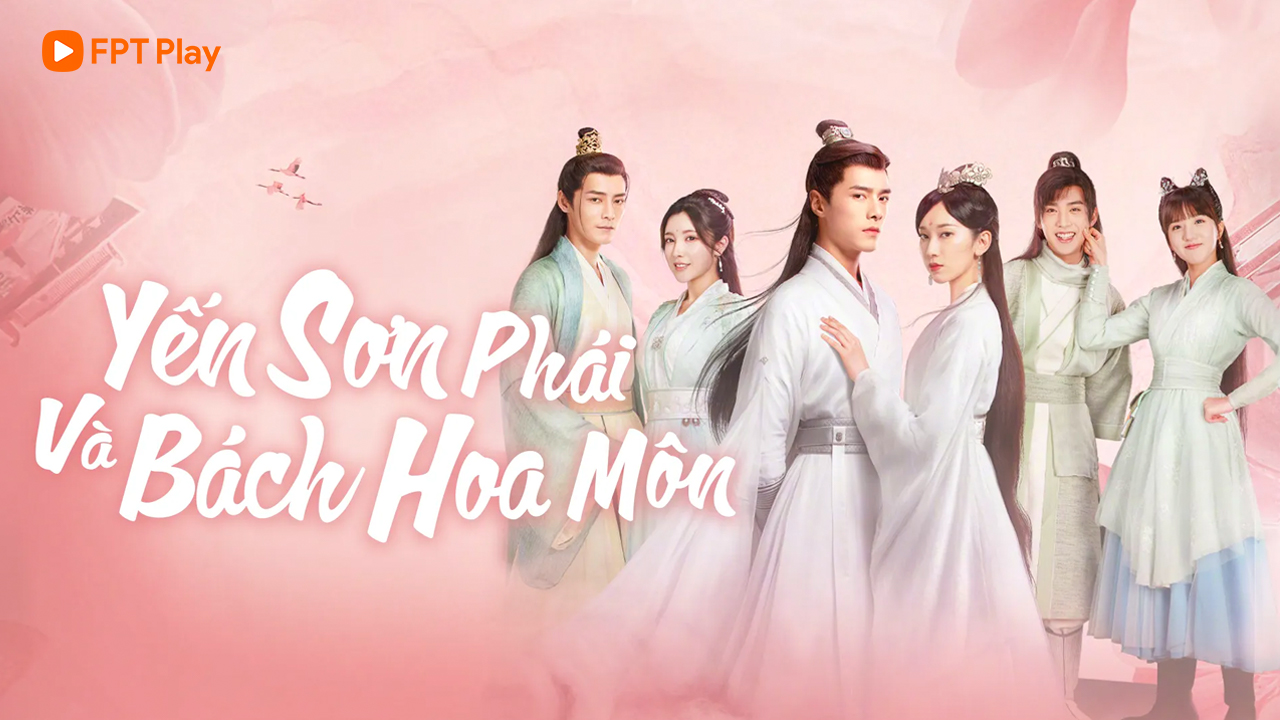 Phim Yêu Sơn Phái Và Bách Hoa Môn