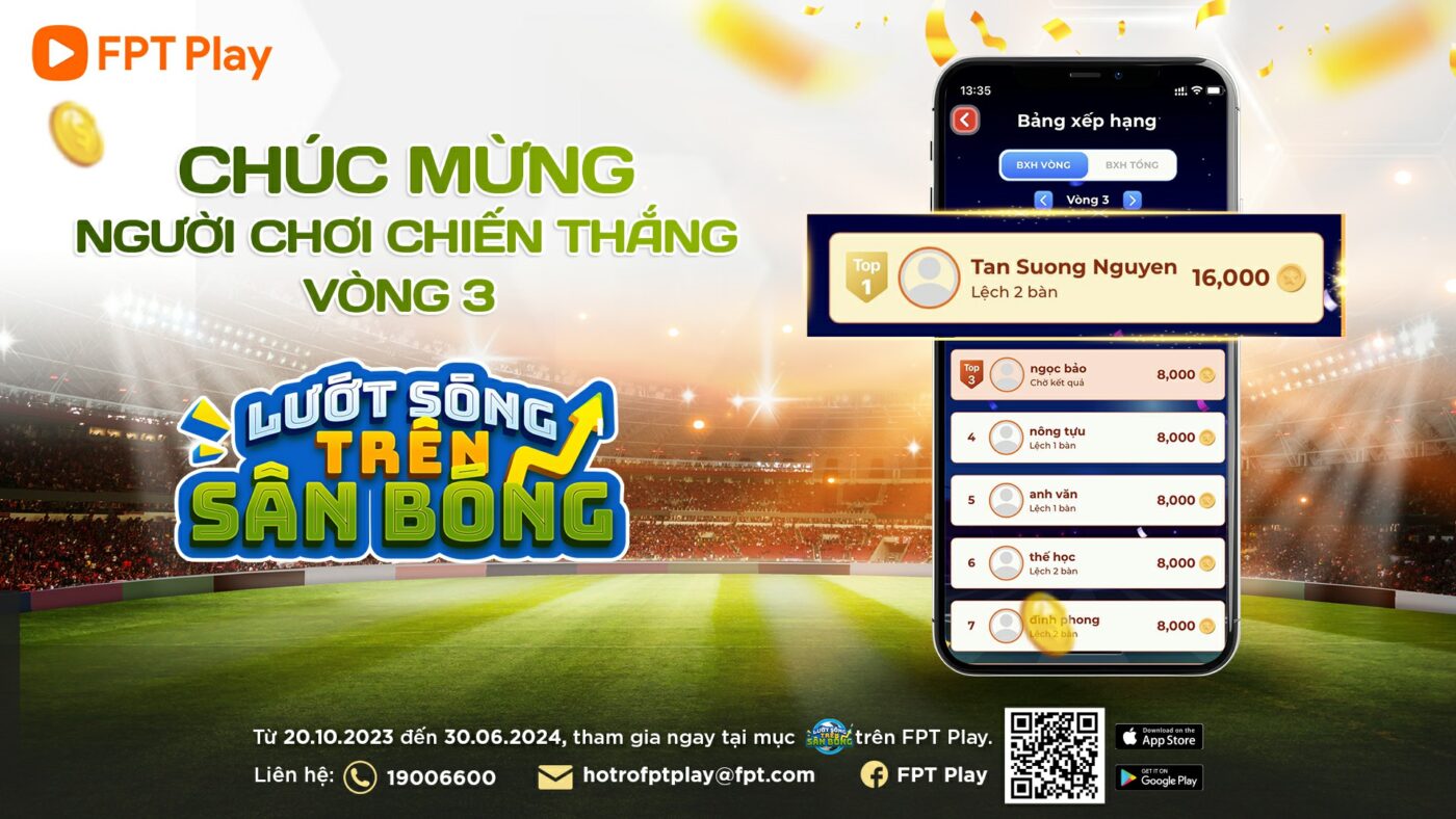Vòng 3 CTKM Lướt Sóng Trên Sân Bóng