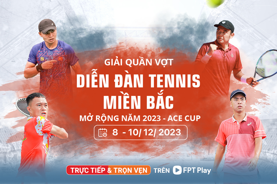 Giải Quần vợt Diễn đàn Tennis miền Bắc mở rộng năm 2023
