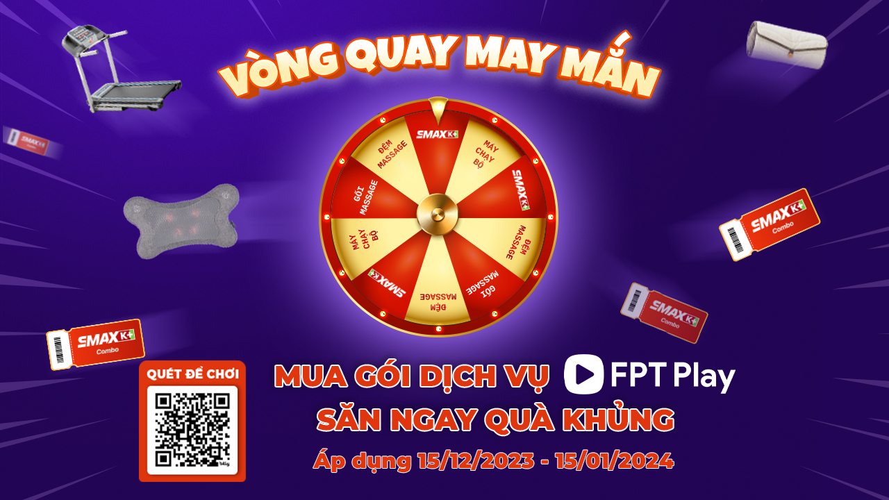 FPT Play - Vòng Quay May Mắn