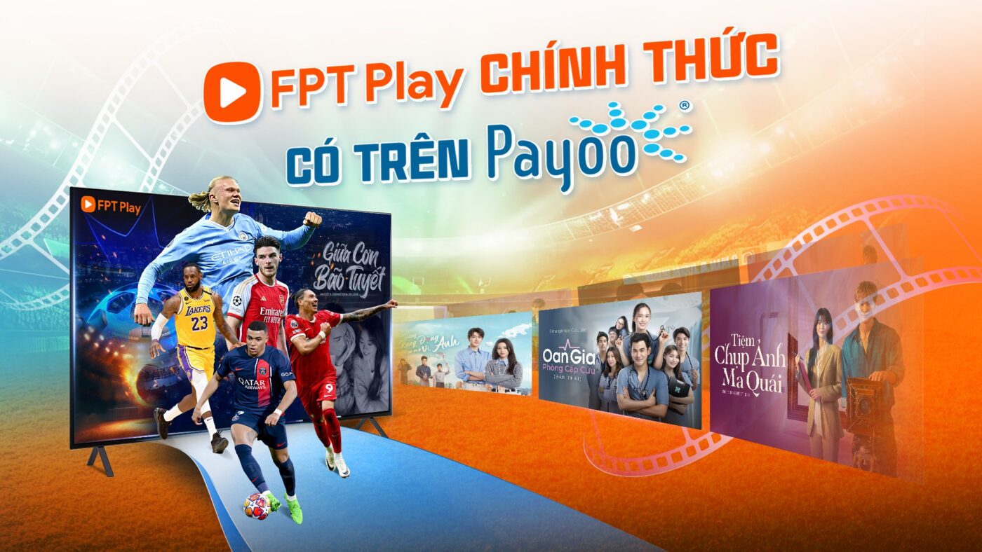 FPT Play x Payoo