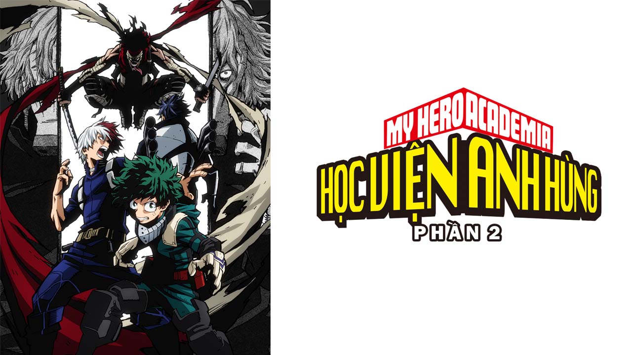 Anime Học Viện Anh Hùng Phần 2