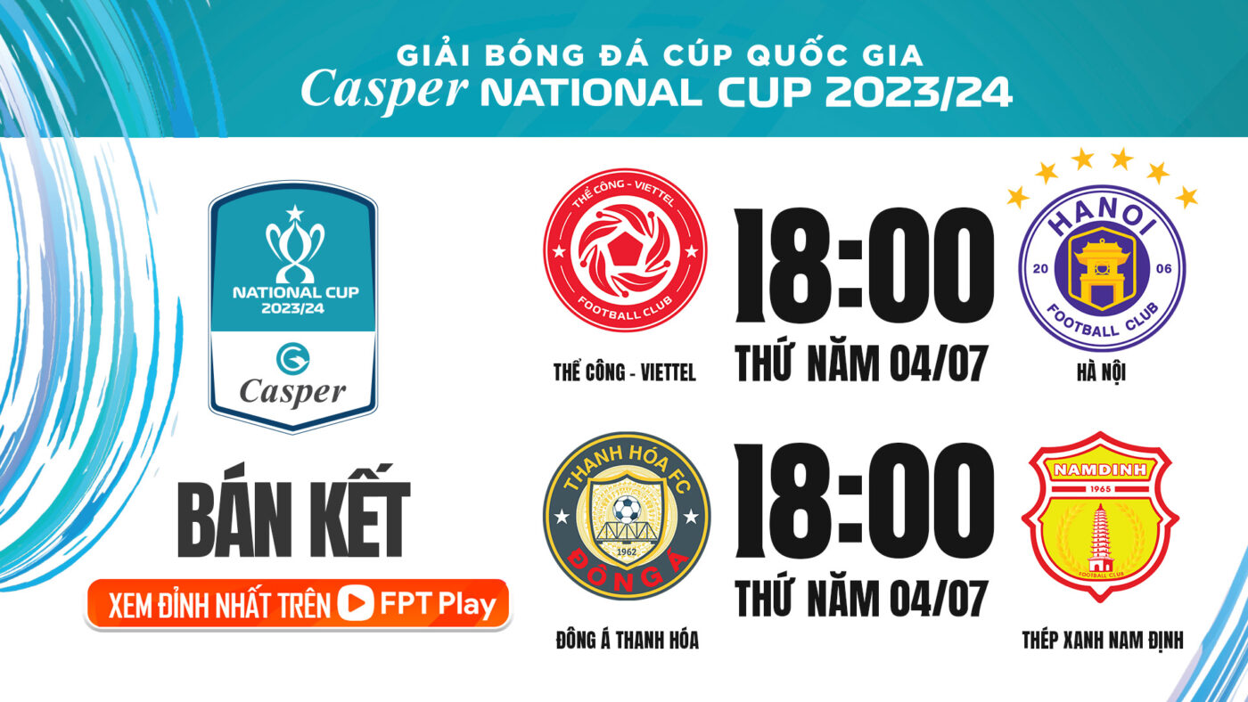 Trực tiếp Bán kết Cúp Quốc gia Casper 2023/24
