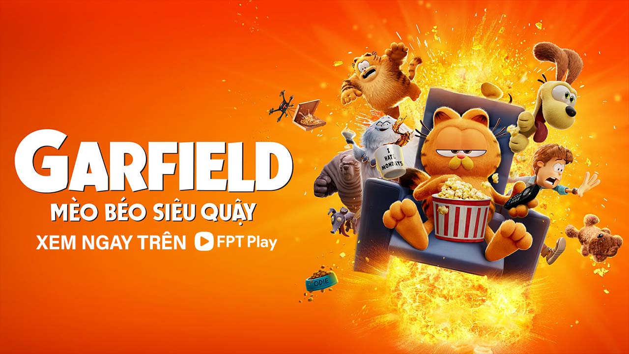 Phim hoạt hình điện ảnh Garfield: Mèo Béo Siêu Quậy