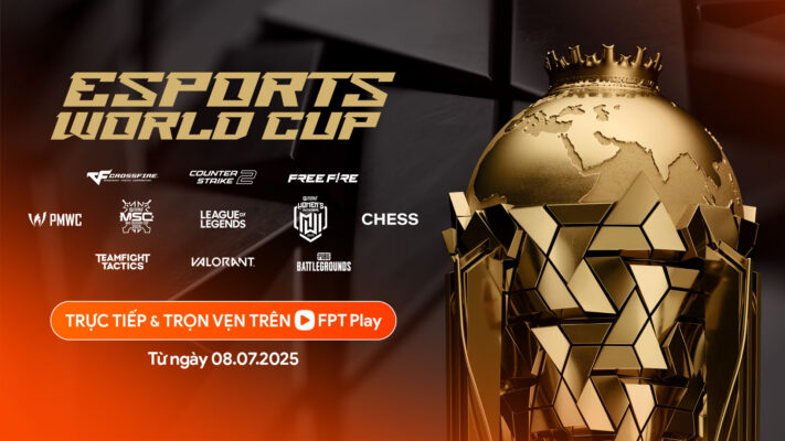 Trực tiếp và trọn vẹn esports world cup 2025 trên FPT Play